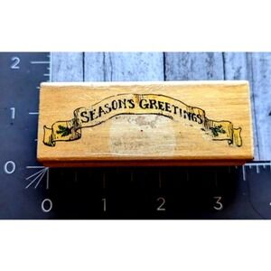 Uptown Season's Greetings Banner Rubber Stamp Wood #G115